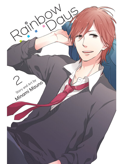 Title details for Rainbow Days, Volume 2 by Minami Mizuno - Available